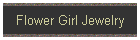 Flower Girl Jewelry